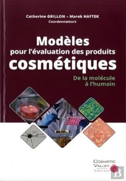 Bertrand.pt - Modèles Pour L'Évaluation Des Produits Cosmétiques ; De La Molécule À L'Humain