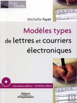 Bertrand.pt - Modeles Types De Lettres Et Courriers Electroniques ; Pour Une Image De Qualite De Votre Entreprise (2e Edition)