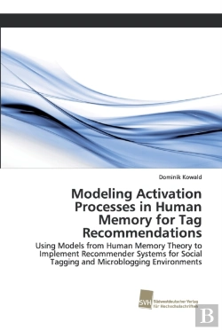 Bertrand.pt - Modeling Activation Processes In Human Memory For Tag Recommendations