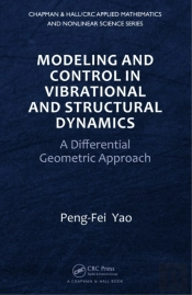 Modeling And Control In Vibrational And Structural Dynamics