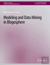 Modeling And Data Mining In Blogosphere