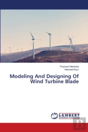 Modeling And Designing Of Wind Turbine Blade