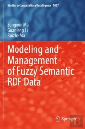 Modeling And Management Of Fuzzy Semantic Rdf Data