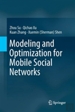 Bertrand.pt - Modeling And Optimization For Mobile Social Networks