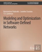 Modeling And Optimization In Software-Defined Networks