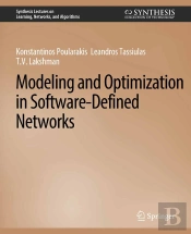 Modeling And Optimization In Software-Defined Networks