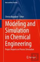 Modeling And Simulation In Chemical Engineering
