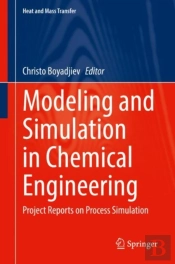 Modeling And Simulation In Chemical Engineering