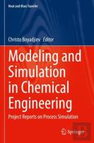 Modeling And Simulation In Chemical Engineering