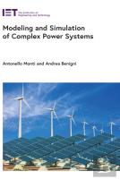 Modeling And Simulation Of Complex Power Systems