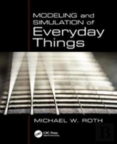 Modeling And Simulation Of Everyday Things