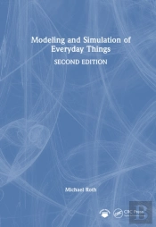 Modeling And Simulation Of Everyday Things