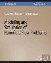 Modeling And Simulation Of Nanofluid Flow Problems