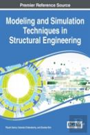 Modeling And Simulation Techniques In Structural Engineering