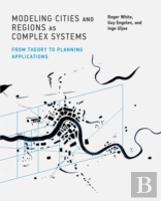 Modeling Cities And Regions As Complex Systems