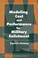 Modeling Cost And Performance For Military Enlistment