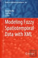 Modeling Fuzzy Spatiotemporal Data With Xml