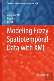 Modeling Fuzzy Spatiotemporal Data With Xml