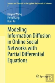 Modeling Information Diffusion In Online Social Networks With Partial Differential Equations