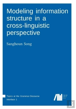 Bertrand.pt - Modeling Information Structure In A Cross-Linguistic Perspective