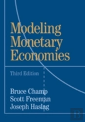 Modeling Monetary Economies