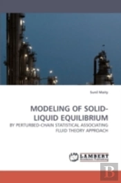 Modeling Of Solid-Liquid Equilibrium
