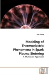 Modeling Of Thermoelectric Phenomena In