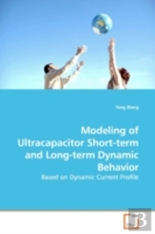 Modeling Of Ultracapacitor Short-Term An