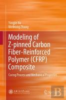 Modeling Of Z-Pinned Carbon Fiber-Reinforced Polymer (Cfrp) Composite