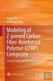 Modeling Of Z-Pinned Carbon Fiber-Reinforced Polymer (Cfrp) Composite