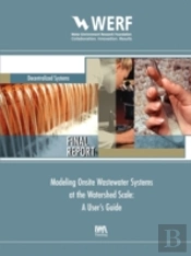 Modeling Onsite Wastewater Systems At The Watershed Scale
