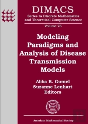 Modeling Paradigms And Analysis Of Disease Transmission Models