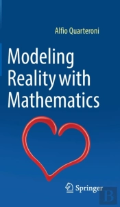 Modeling Reality With Mathematics