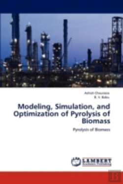 Bertrand.pt - Modeling, Simulation, And Optimization Of Pyrolysis Of Biomass