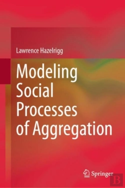 Bertrand.pt - Modeling Social Processes Of Aggregation