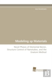 Modeling Sp Materials