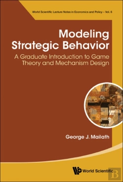 Bertrand.pt - Modeling Strategic Behavior: A Graduate Introduction To Game Theory And Mechanism Design