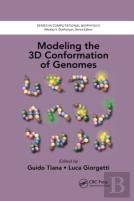 Modeling The 3d Conformation Of Genomes