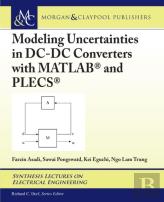 Modeling Uncertainties In Dc-Dc Converters With Matlab (R) And Plecs (R)