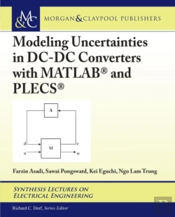 Bertrand.pt - Modeling Uncertainties In Dc-Dc Converters With Matlab (R) And Plecs (R)