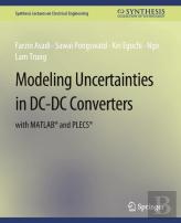 Modeling Uncertainties In Dc-Dc Converters With Matlabâ® And Plecsâ®