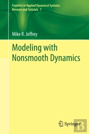 Modeling With Nonsmooth Dynamics