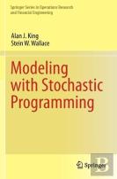 Modeling With Stochastic Programming