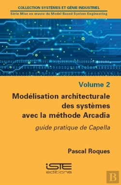 Bertrand.pt - Modelisation Architecturale Des Systemes Avec La Methode Arcadia