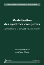 Modélisation Des Systèmes Complexes ; Application À La Conception Automobile
