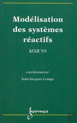 Bertrand.pt - Modelisation Des Systemes Reactifs Actes De Msr'99