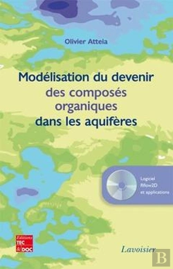 Bertrand.pt - Modelisation Du Devenir Des Composes Organiques Dans Les Aquiferes