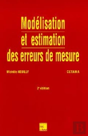 Modelisation Et Estimation Des Erreurs De Mesure