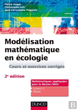 Bertrand.pt - Modélisation Mathématique En Écologie ; Cours Et Exercices Corrigés (2e Édition)