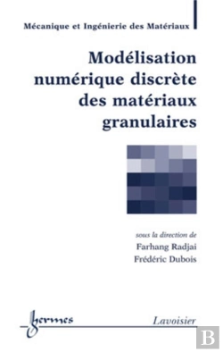 Bertrand.pt - Modélisation Numérique Discrète Des Matériaux Granulaires